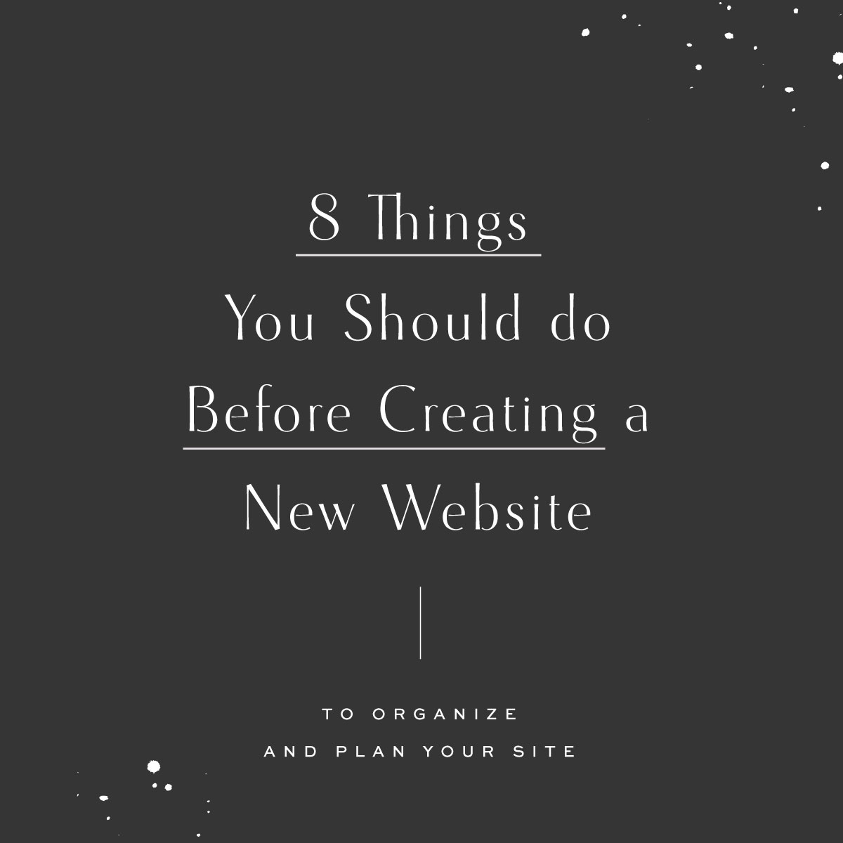 Need to Do Before Creating a Website