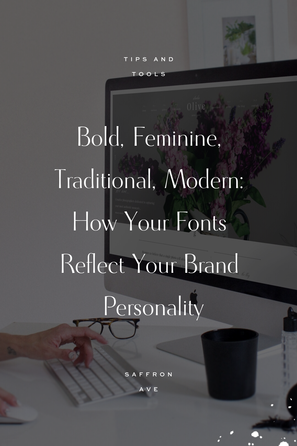Choose Fonts That Reflect Your Brand Style and Font Psychology