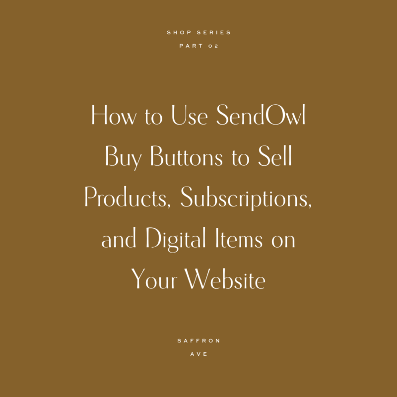 How to use SendOwl Buy Buttons to sell products, subscriptions, and digital items on your Showit website. I definitely recommend SendOwl for this option!